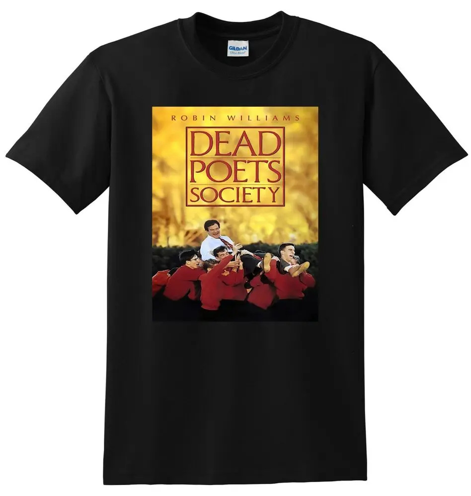 DEAD POETS SOCIETY T SHIRT 4k bluray dvd cover poster tee SMALL MEDIUM LARGE XLHigh Quality 100%Cotton Short Sleeve