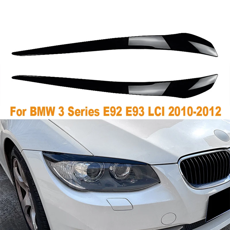 

For BMW 3 Series E92 E93 LCI 2010-2012 Headlight Eyelids Head Light Lamp Eyebrow Cover Trim Headlight Eyebrow Car Accessories