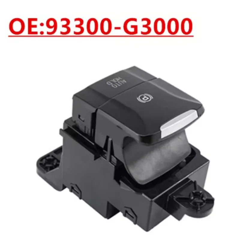 

93300-G3000 93300G3000 Electronic Handbrake Switch Parking Brake Bwitch for Hyundai Elantra GT I30 Automobile Part Brand New