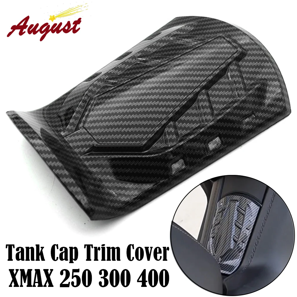 For YAMAHA X-MAX XMAX 250 300 400 XMAX250 xmax200 xmax400 Motorcycle Fuel Gas Oil Tank Cap Trim Cover