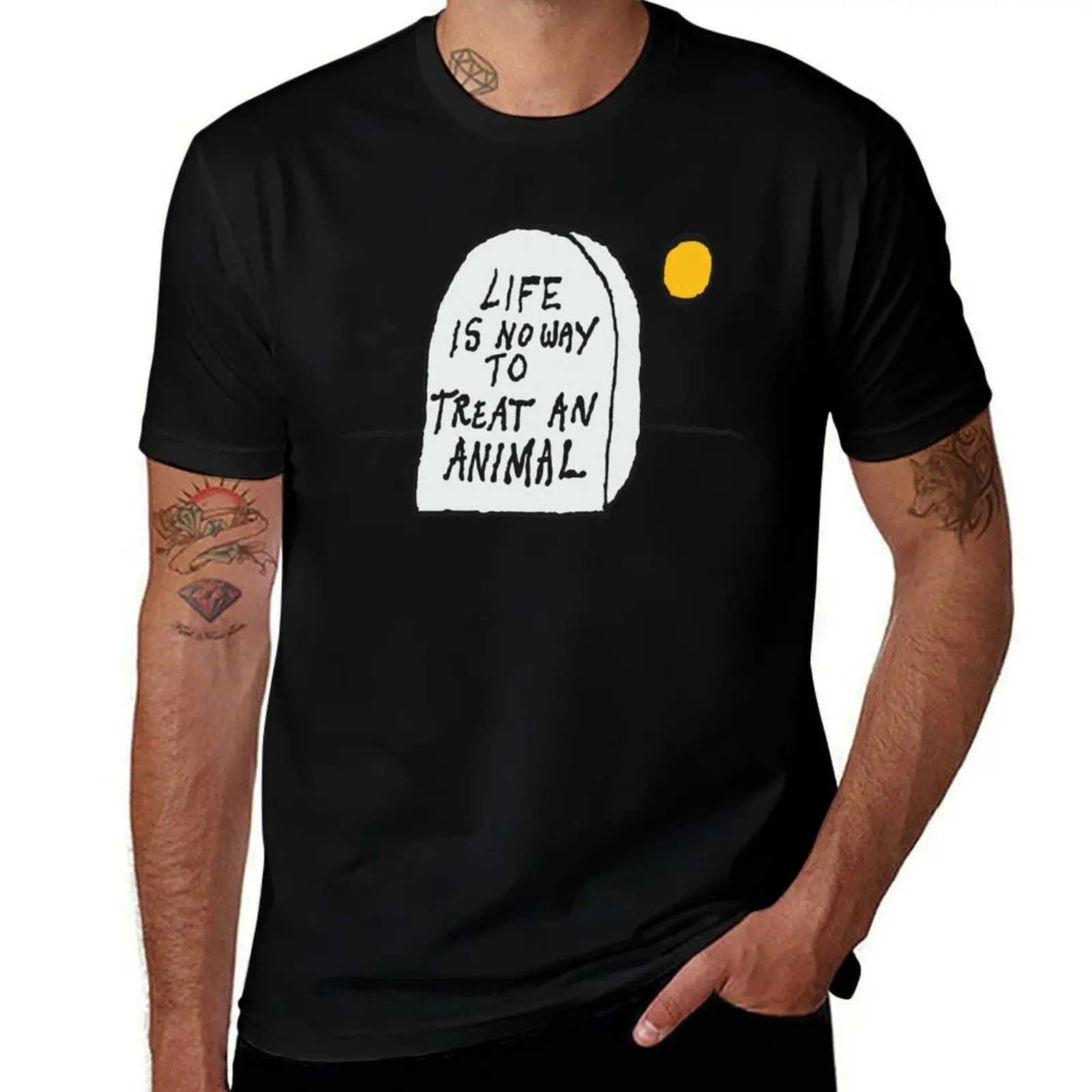 Life is no way to treat an animal. T-Shirt Festival Short Sleeve T-Shirt