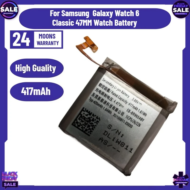 

New Hight Quality Battery 417mAh EB-BR965ABY Battery for Samsung Galaxy Watch 6 Classic 47MM Watch Battery