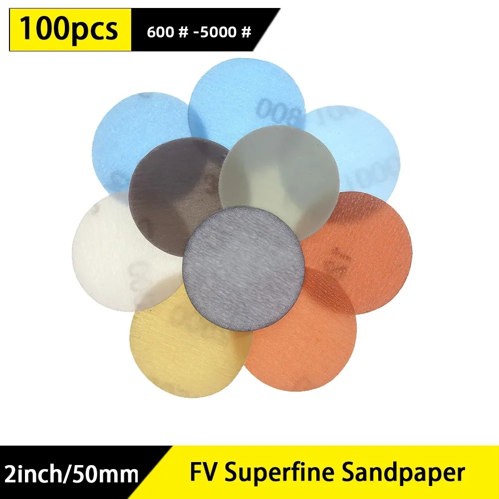 

100 шт. 2-дюймовый шлифовальный диск FV сверхтонкой пленки, мягкая водостойкая наждачная бумага, зернистость от 600 до 5000 для полировки влажной/сухой автомобильной краски