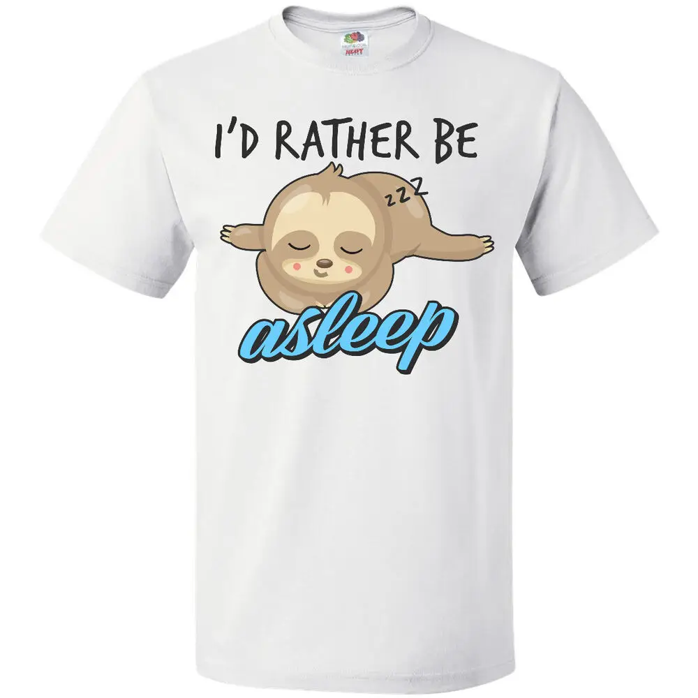 Id Rather Be Asleep With Sleeping Sloth T-Shirt Animals Sleep Slot Unisex T-shirts Cotton Luxury Brand Vintage Oversized