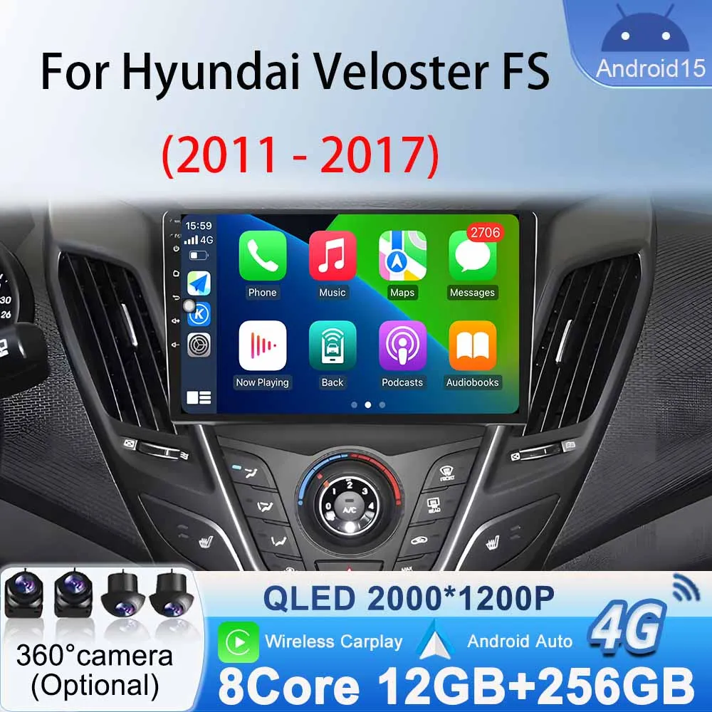 

Car Radio Stereo BT for Hyundai Veloster FS 2011- 2017 GPS Navigation Multimedia Player Android 15 Wireless Carplay Android Auto