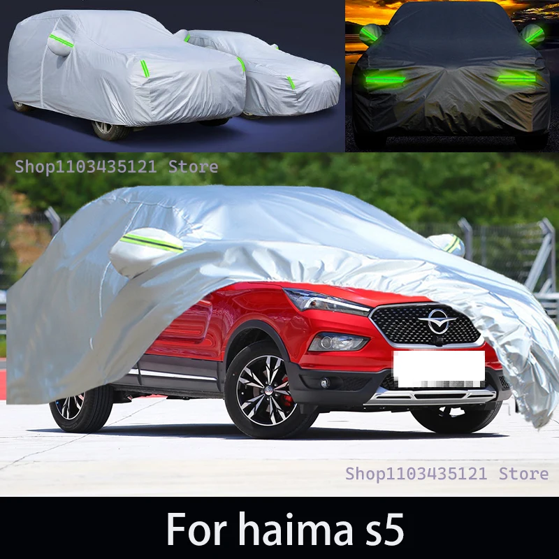 

For haima s5 Outdoor Protection Full Car Covers Snow Cover Sunshade Waterproof Dustproof Exterior Car accessories