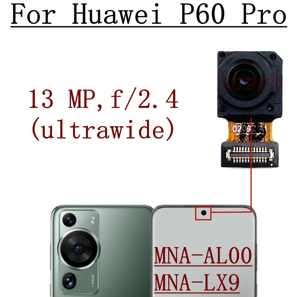 Original For Huawei P60 Pro P60Pro Front Rear View Back Camera Frontal Main Facing Small Camera Module Flex Replacement Part