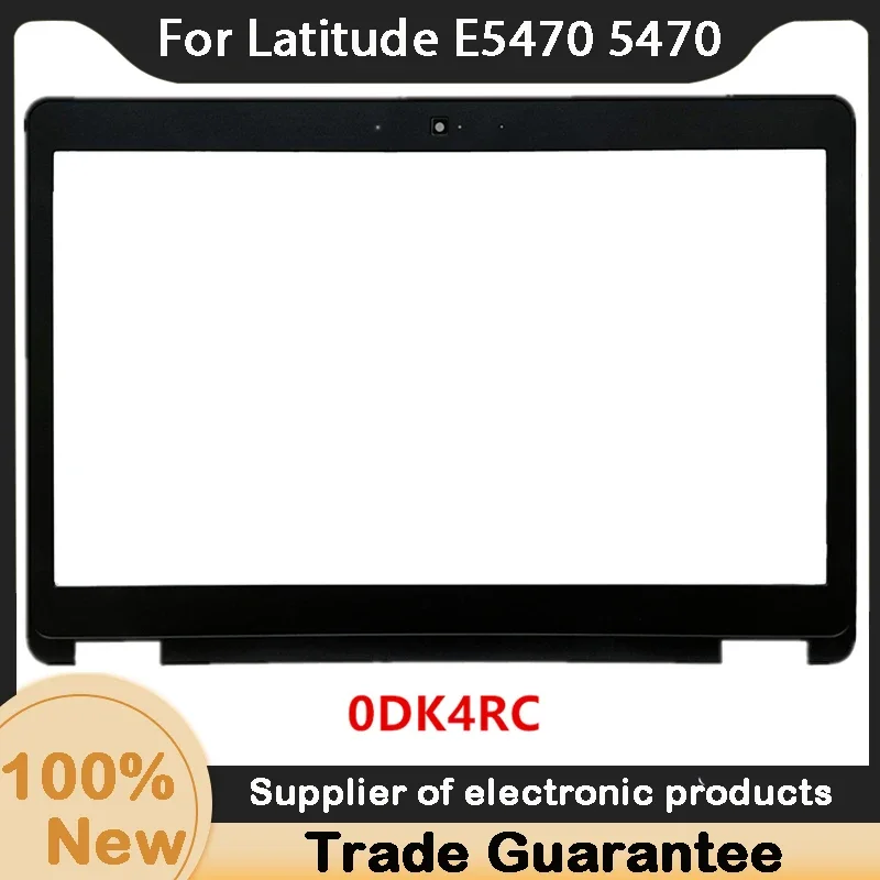 

Новинка для ноутбука Dell Latitude E5470 5470 LCD Крышка передней панели 0DK4RC DK4RC