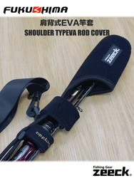 Fukushima Lure Rod with EVA Fishing Rod Protective Cover Shoulder-type Portable Rod Package Shore Fishing Rod Storage Bag