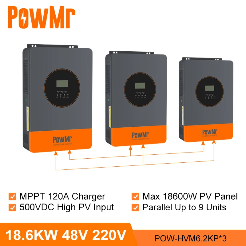 PowMr 18.6KW Hybrid Solar Inverter 48V 220V 380V 3 Phase Inverter On Off Grid with MPPT 120A Solar Charger Parallel Up to 9 Unit