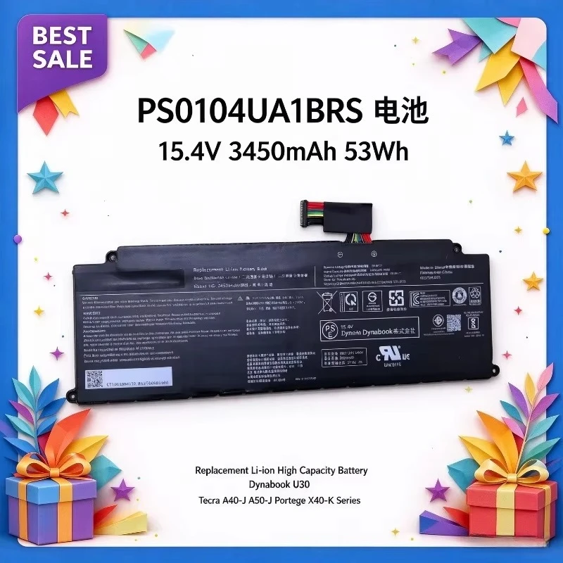 PS0104UA1BRS 15.4V 3450mAh 53Wh Replacement Li-ion High Capacity Battery for Dynabook U30 Tecra A40-J A50-J Portege X40-K Series