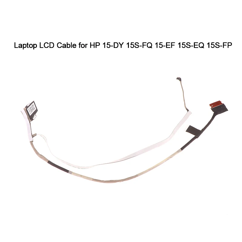 New Laptop LCD Cable For HP 15-DY 15S-FQ 15-EF 15S-EQ 15S-FP TPN-Q222 Q230 30PIN DD00P5LC201 Screen Cable