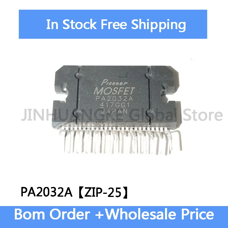 1-5Pcs PA2032 PA2032A ZIP-25 Audio Amplifier Chip IC In Stock Wholesale