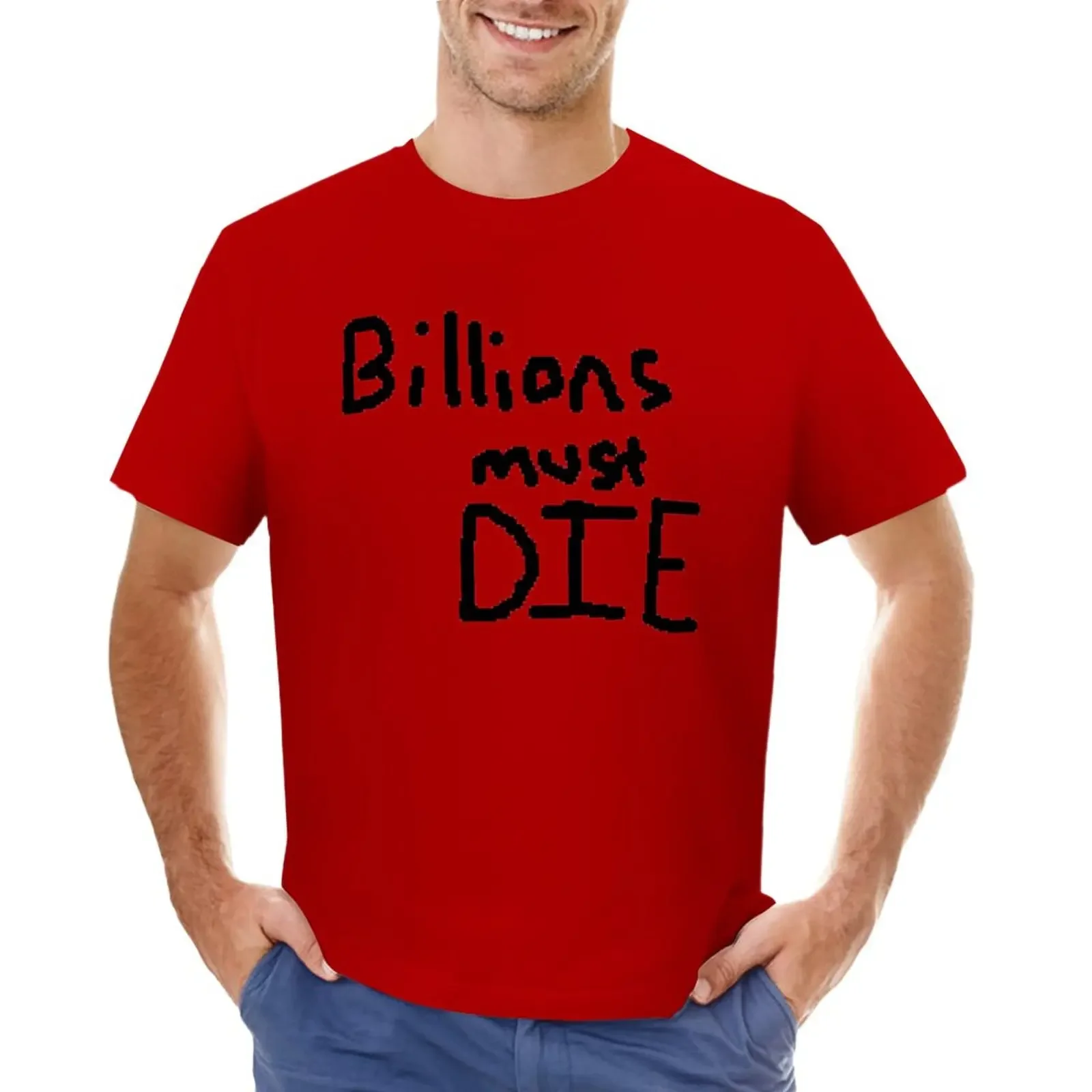 2024 Billions must DIE T-Shirt niestandardowe ubrania kawaii śmieszne koszulki dla mężczyzn harajuku streetwear oversize graficzna koszulka — zdjęcie 6