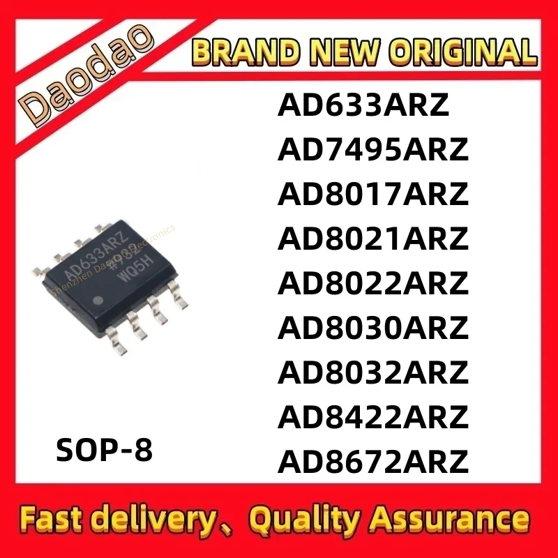 Quality Brand New AD633ARZ AD7495ARZ AD8017ARZ AD8021ARZ AD8022ARZ AD8030ARZ AD8032ARZ AD8422ARZ AD8672ARZ IC MCU Chip SOP-8