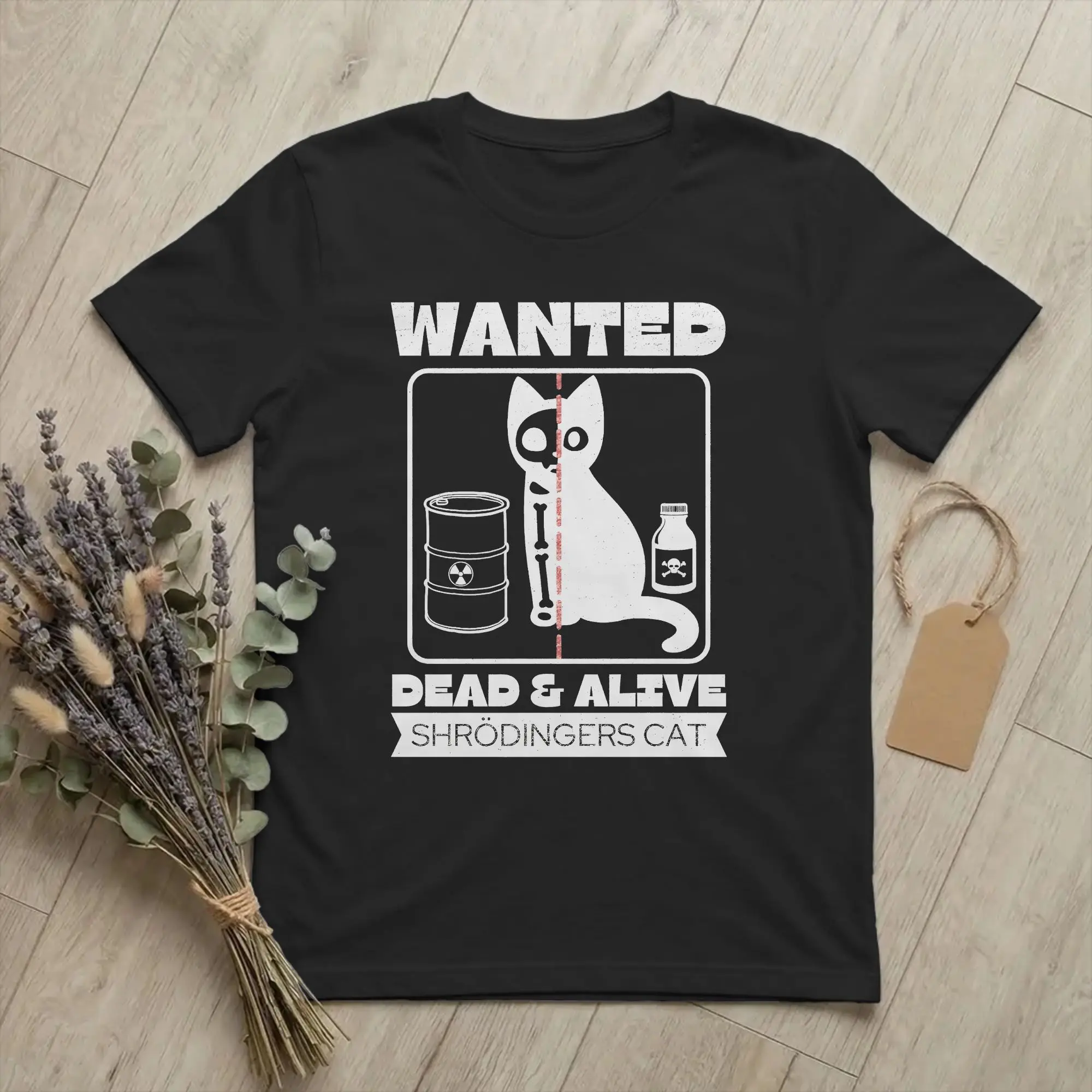 T-shirts pour hommes Wanted Dead and Alive Scrodinger's Cat, t-shirts en coton 100% à thème scientifique, t-shirts à manches courtes à la mode, t-shirts graphiques