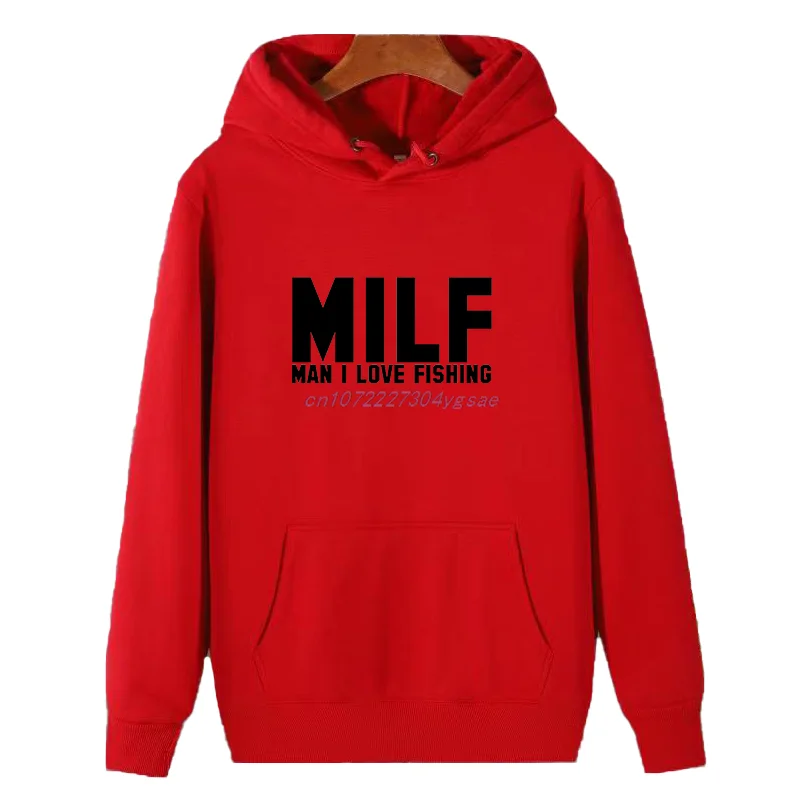 Milf Man I Love Fishing Fashion Winter Hoodie Sea Loves Fishes Rod Vacation Journey New In Sweatshirts Thick Sweater Man Hoodie