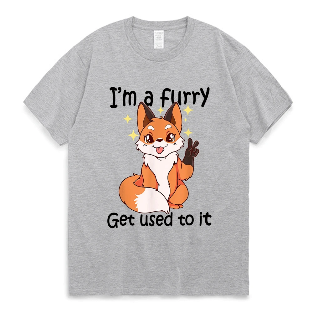 Cute Furry Im A Furry Get Use To It Essential T-Shirt Kawaii Funny Graphic Print T Shirt Men Women Summer 100% Cotton Tee Shirt