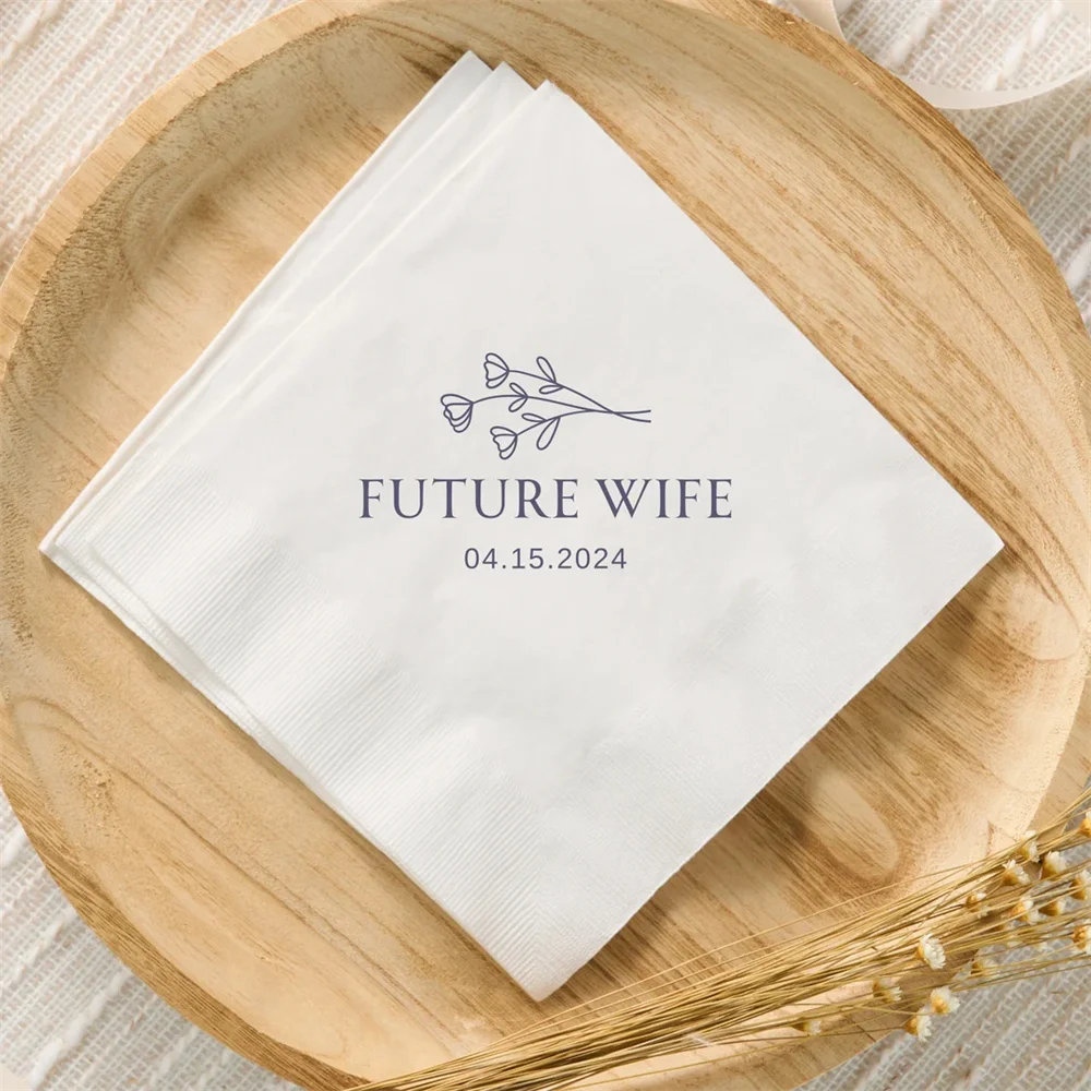 

50PCS Custom Bridal Shower Napkins Future Wife Napkin Personalized Date Wedding Decor Bachelorette Party Engagement Party Dinner