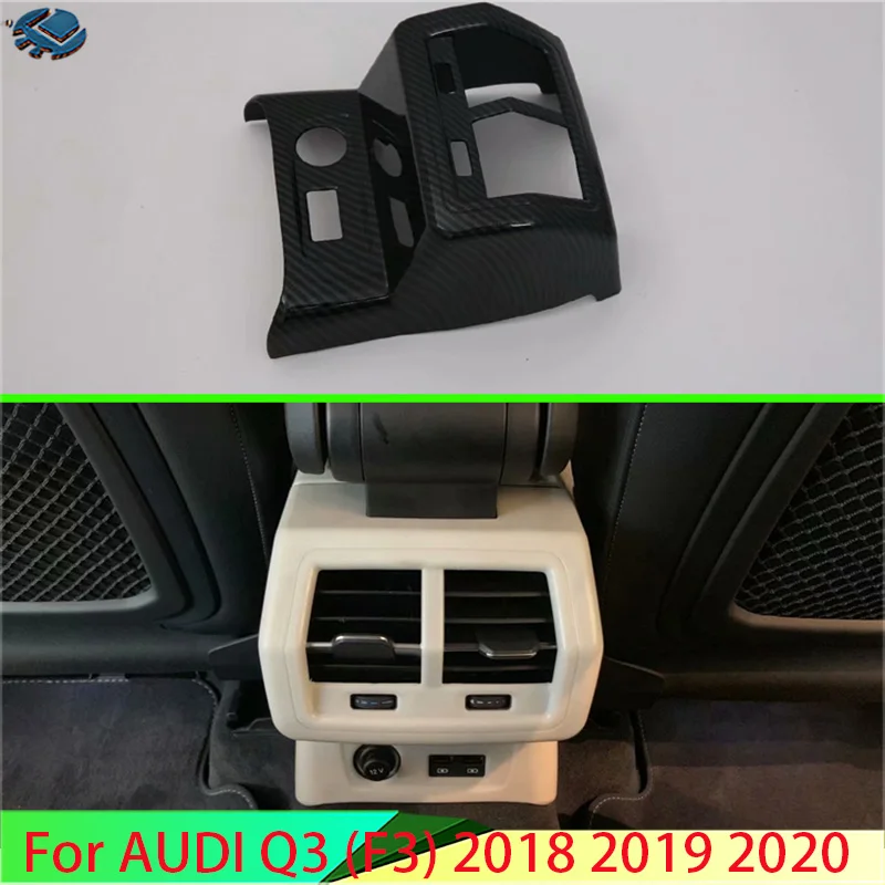 

Для AUDI Q3 (F3) 2018-2020 автомобильные аксессуары из углеродного волокна, покрытый подлокотник, задний вентиляционный отверстие, рамка, накладка