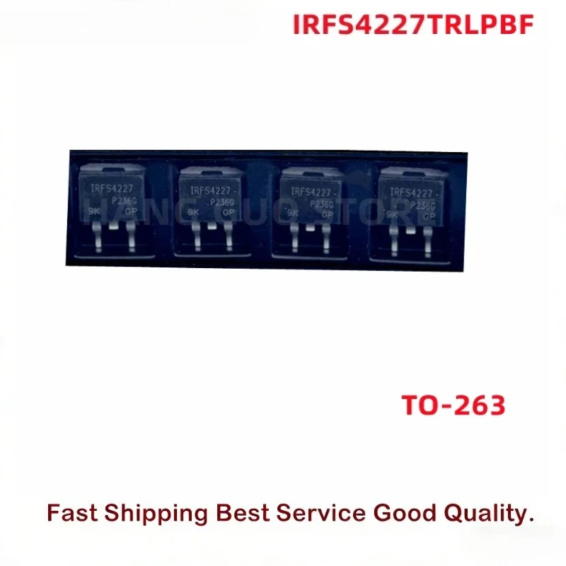 10PCS/Lot Original IRFS4227TRLPBF IRFS4227 TO 263 200V 130A MOS field effect tube