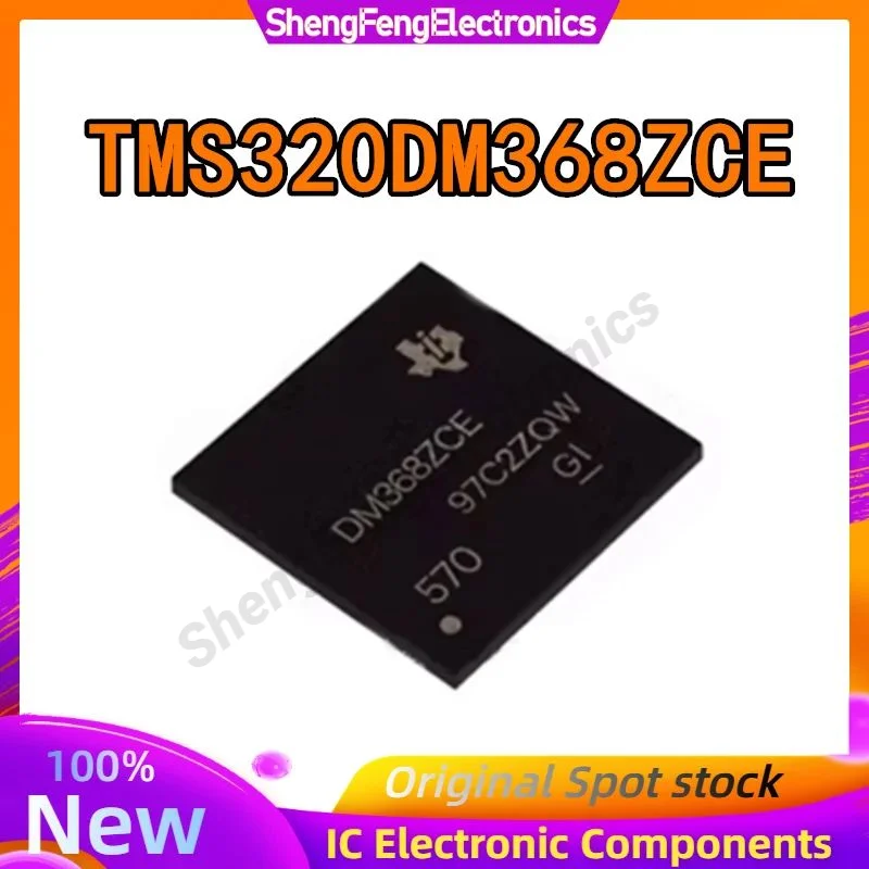 

New Original TMS320DM368ZCE DM368ZCE BGA In Stock