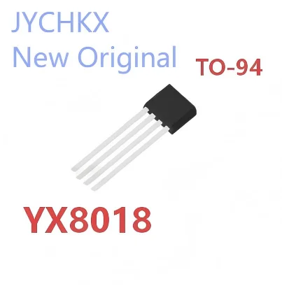 20~100/PCS YX8018 TO-94 chip In Stock