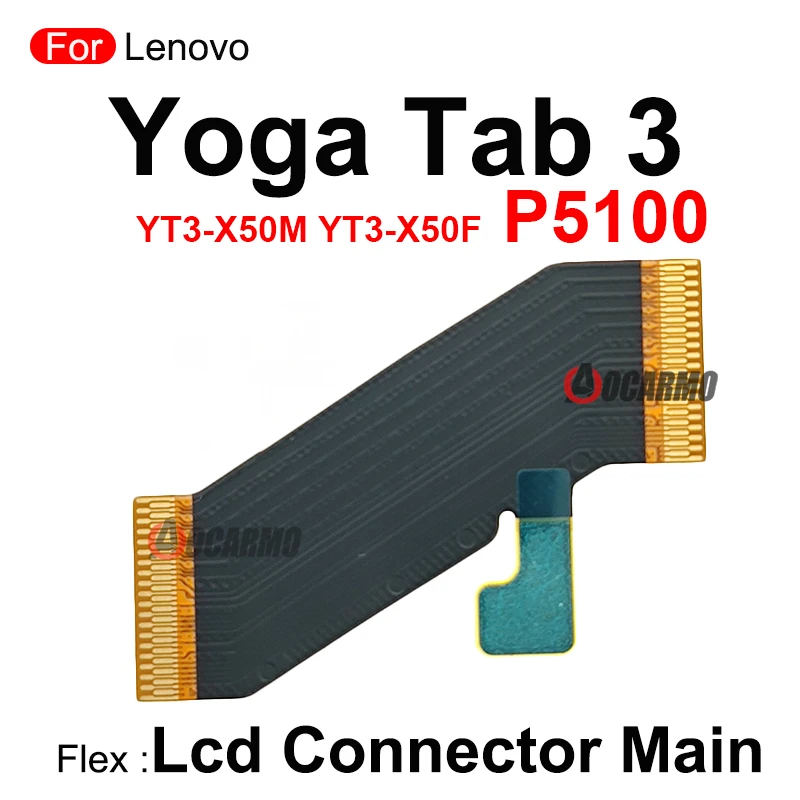 For Lenovo YOGA Tab 3 YT3-X50M X50F P5100 LCD Screen Connection Flex Cable Repair Part