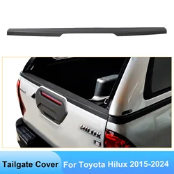 Matte Black Tailgate Cover Rear Gate Trim For Toyota Hilux Revo 2015-2020,2021-2024 Year Models 4x4 Car Styling