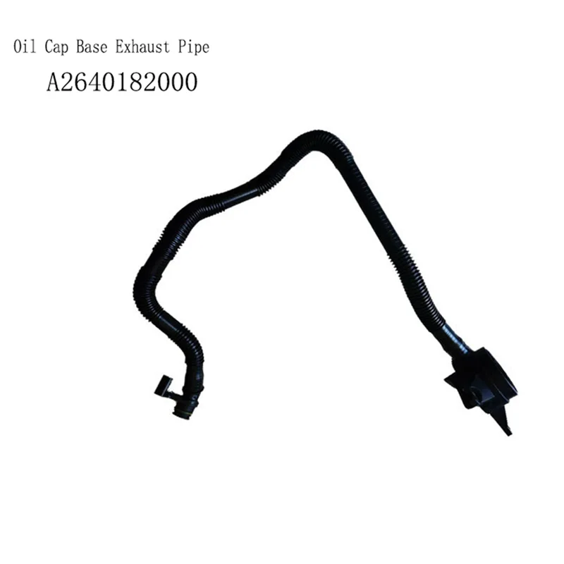 

A2640182000 Oil Cap Base Exhaust Pipe For Benz Cclass CLS S Class E Class G Class Oil Filler Neck With Vent Pipe