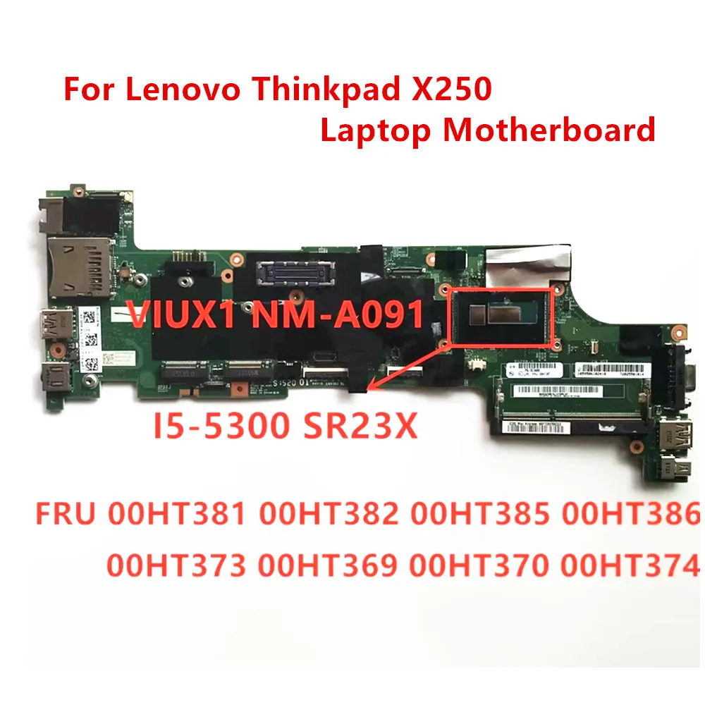 

For Lenovo Thinkpad X250 I5-5300 Laptop Motherboard FRU 00HT381 00HT382 00HT386 00HT373 00HT369 00HT370 00HT374 100% test OK