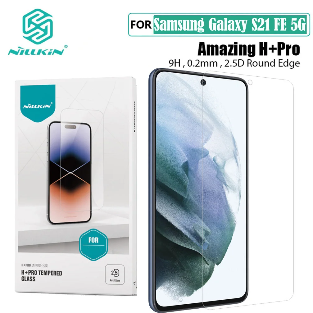 For Samsung Galaxy S21 FE 5G Tempered Glass Nillkin H+PRO Glass 2.5D 0.2mm Anti-Explosion Screen Protector For Samsung S21 FE