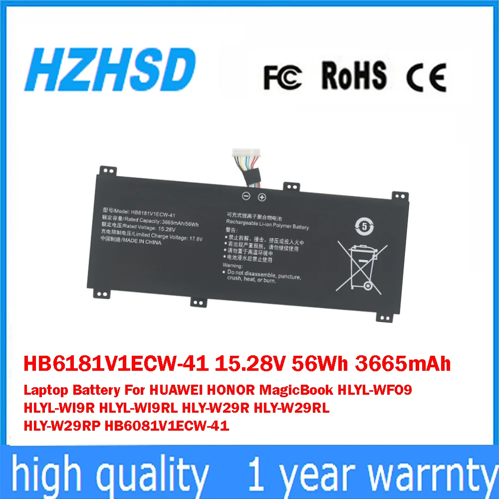 

HB6181V1ECW-41 15.28V 56Wh 3665mAh Laptop Battery For HUAWEI HONOR MagicBook HLYL-WFO9 HLYL-WI9R HLYL-WI9RL HLY-W29R HLY-W29RL