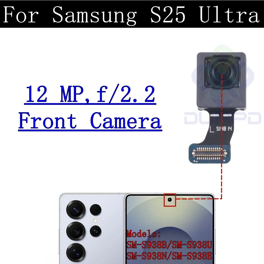 Front Rear Camera Module Flex Cable For Samsung S25 Ultra Backside Frontal Selfie Wide Back Facing Main Camera Frame Glass Lens
