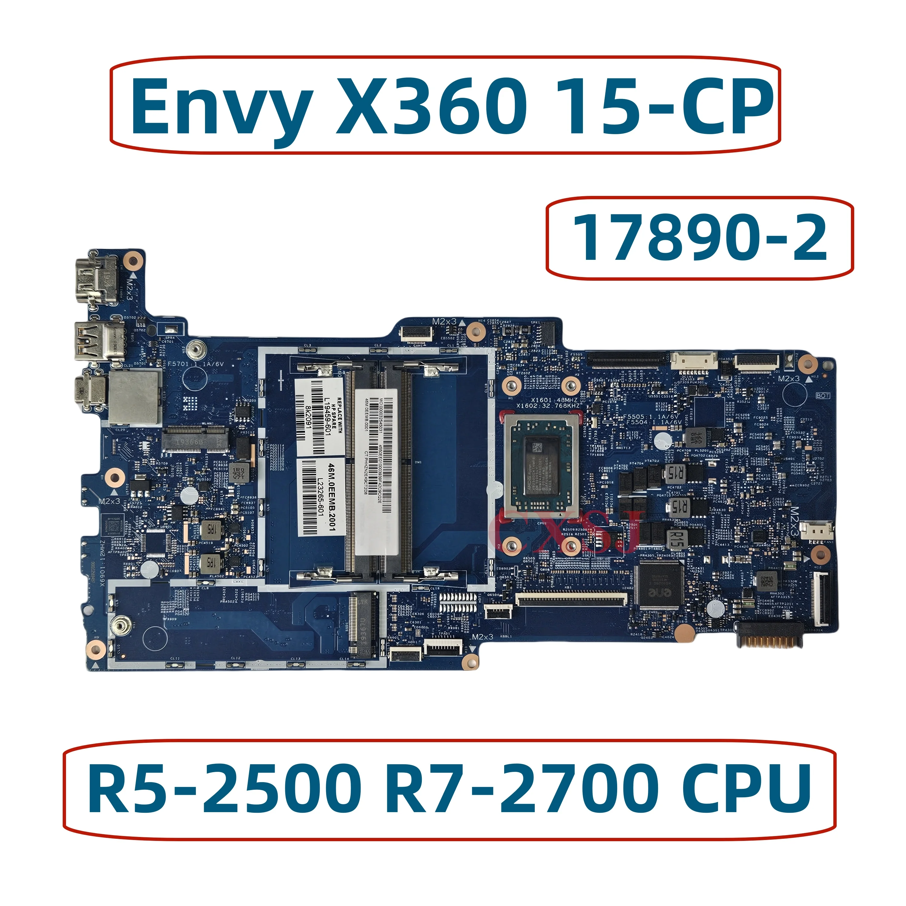 17890-2 For HP Envy X360 15-CP 15z-CP Laptop Motherboard With R3-2200 R5-2500 R7-2700 CPU DDR4 448.0EE04.0021 L19459-601