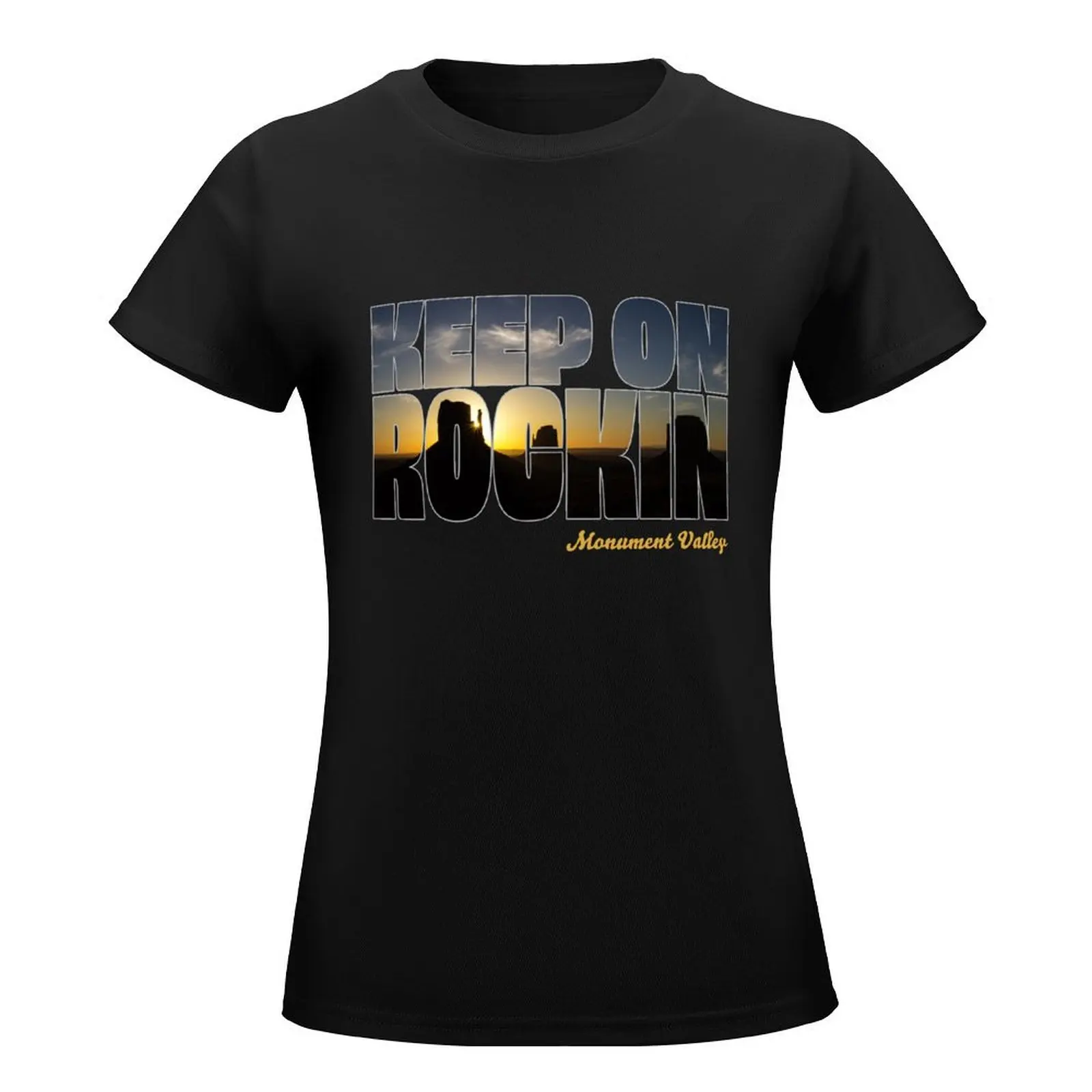 Keep On Rockin Monument Valley T-Shirt Female clothing female designer clothes Women luxury