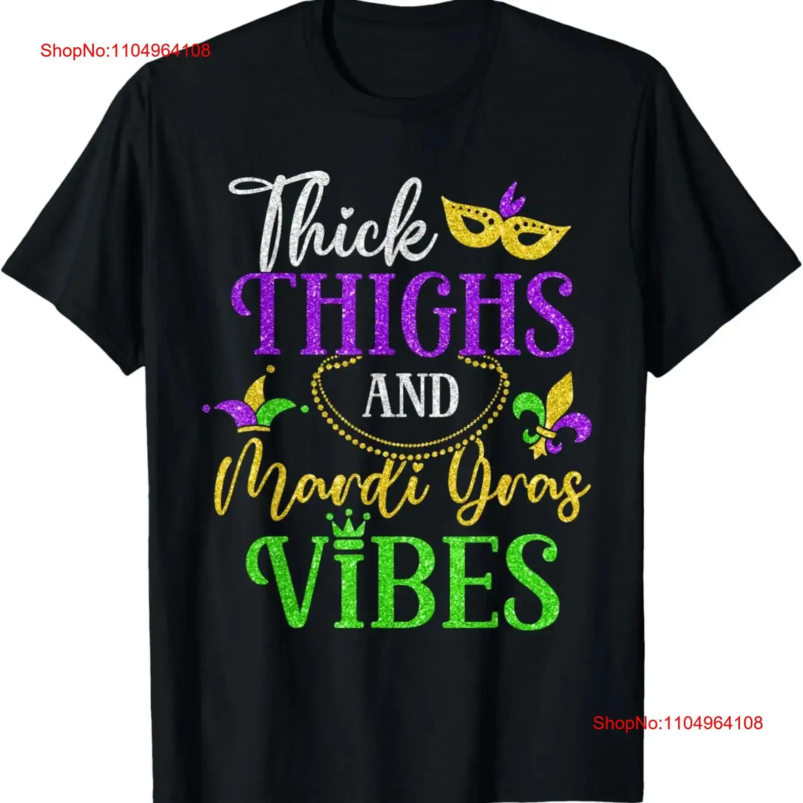 

Thick Thighs Mardi Gras Vibes New Orleans Party T Shirt vintage Washed streetwear Slightly Versatile Stylish