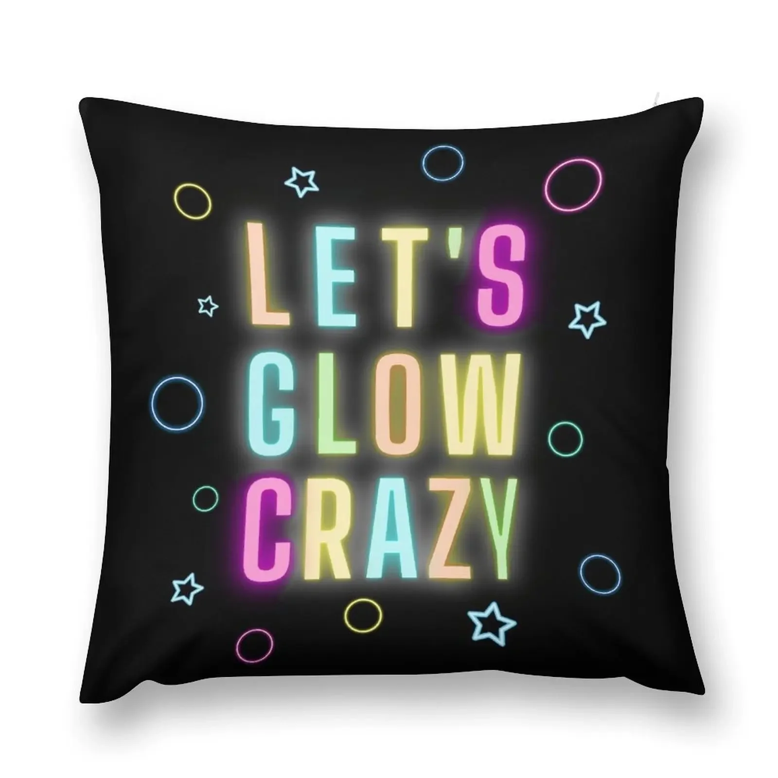 

Let's Glow Crazy - Funny retro neon lights party design Throw Pillow autumn pillowcase Marble Cushion Cover pillow