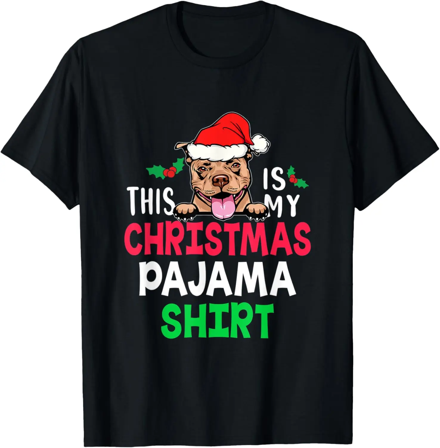 تي شيرت This Is My Pitbull Dog Christmas Pajama Santa Hat