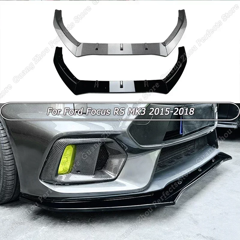 

3Pcs Car Front Bumper Lip Splitter Spoiler Body Kit Tuning Gloss Black/Carbon Look ABS For Ford Focus RS MK3 2015 2016 2017 2018