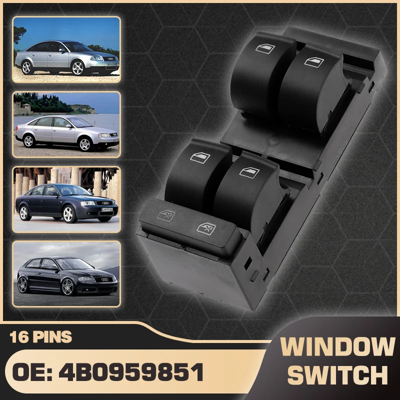 

Car For Audi A3 A6 A6 Avant C5 RS6 S6 1996-2005 Electric Power Window Lifter Master Control Switch 4B0959851 4B0959851B 16 Pins