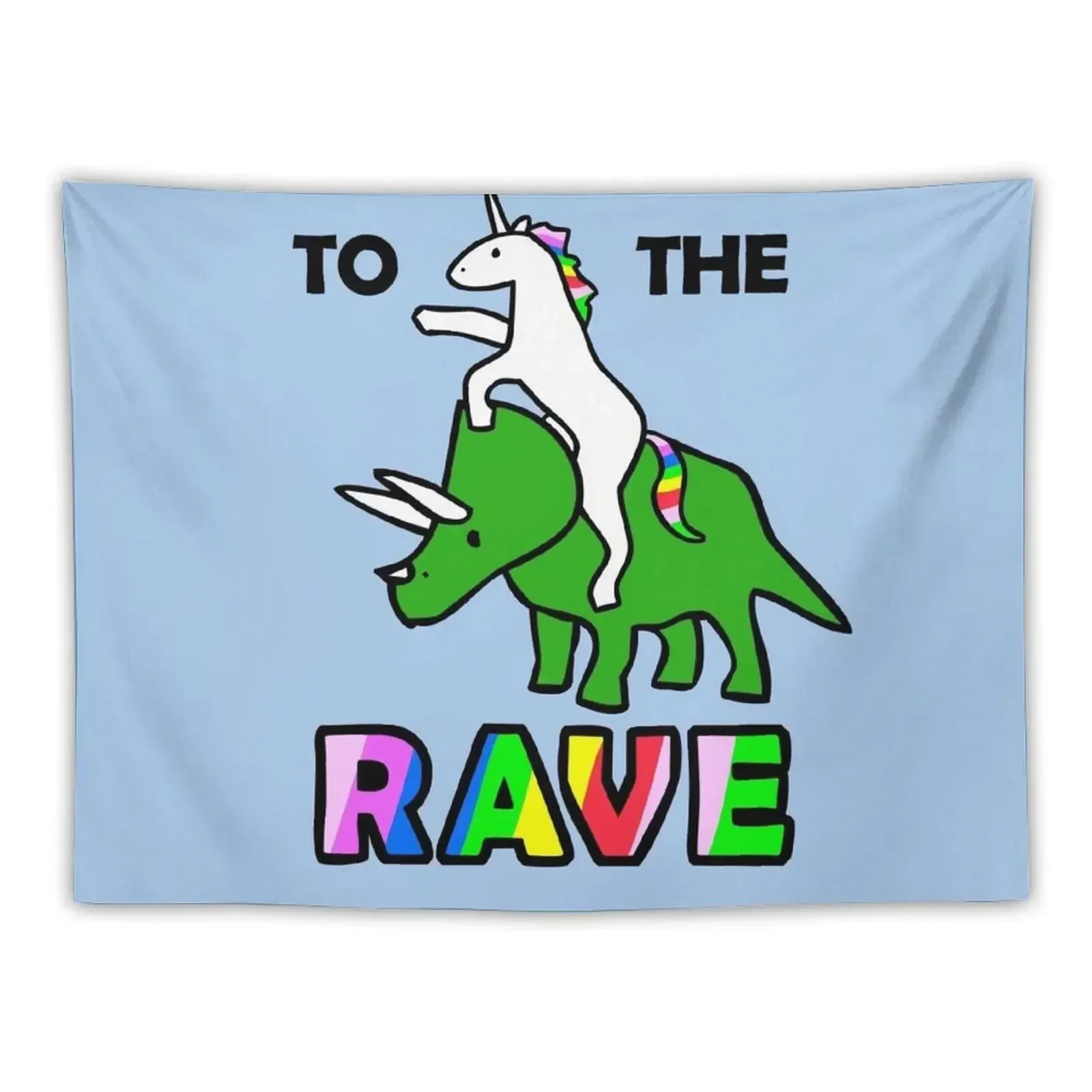 To The Rave! (Unicorn Riding Triceratops) Tapestry Hanging Wall Aesthetics For Room Tapestry