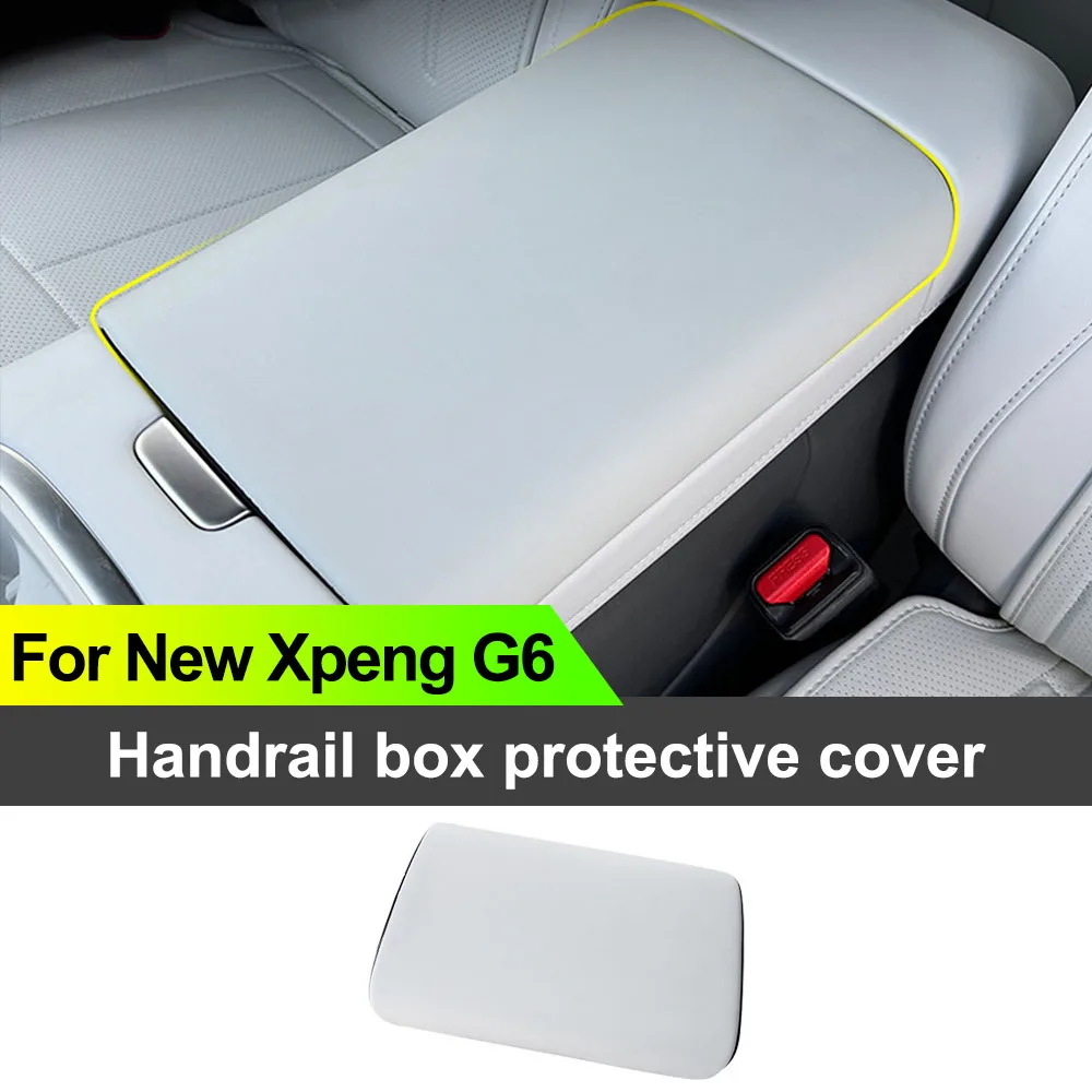 Fit For New Xpeng G6 2026 Handrail Box Protective Cover Automotive Modification Supplies Scratch-resistant And Wear-resistant