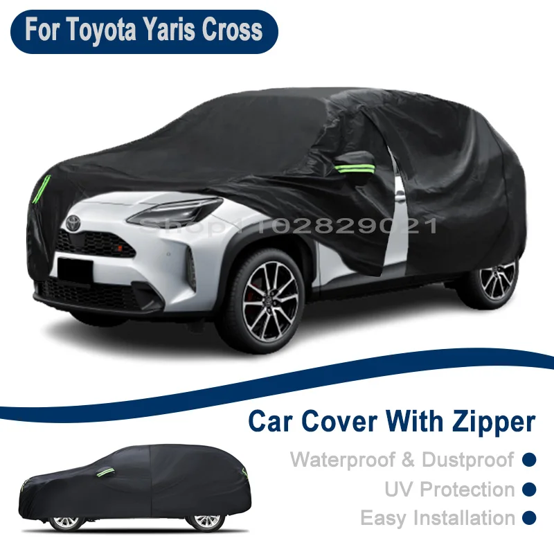 

For Toyota Yaris Cross Full Car Cover - Outdoor Universal Full Body Cover With Side Zipper, Waterproof Dustproof Sunshield