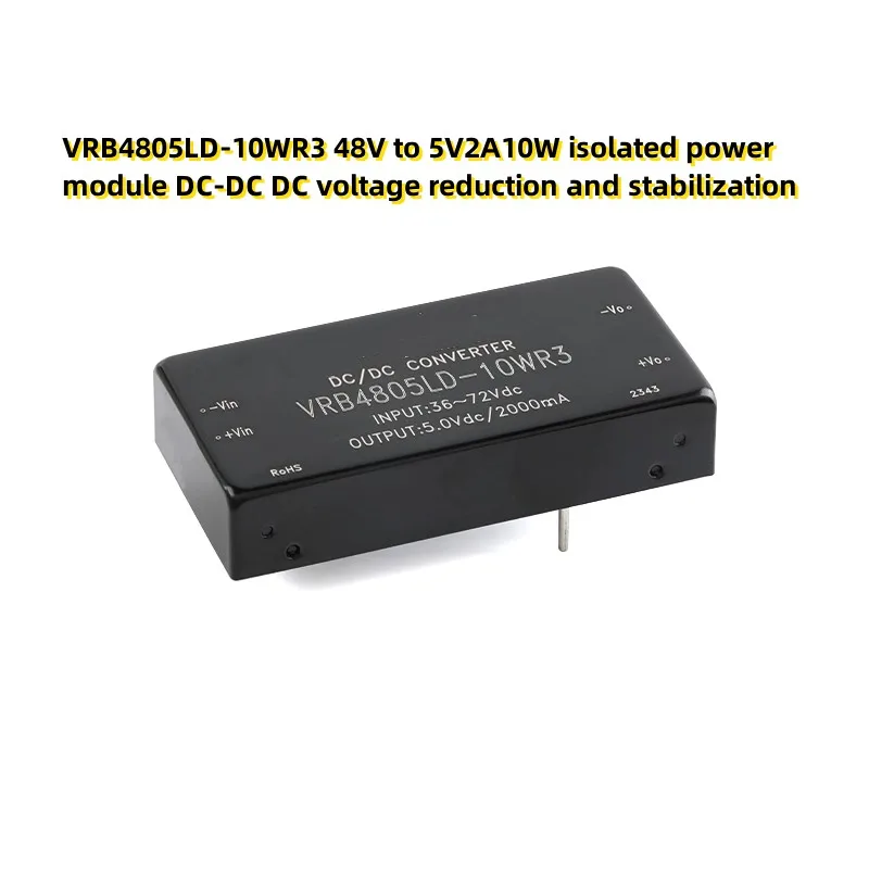 VRB4805LD-10WR3 48V to 5V2A10W isolated power module DC-DC DC voltage reduction and stabilization