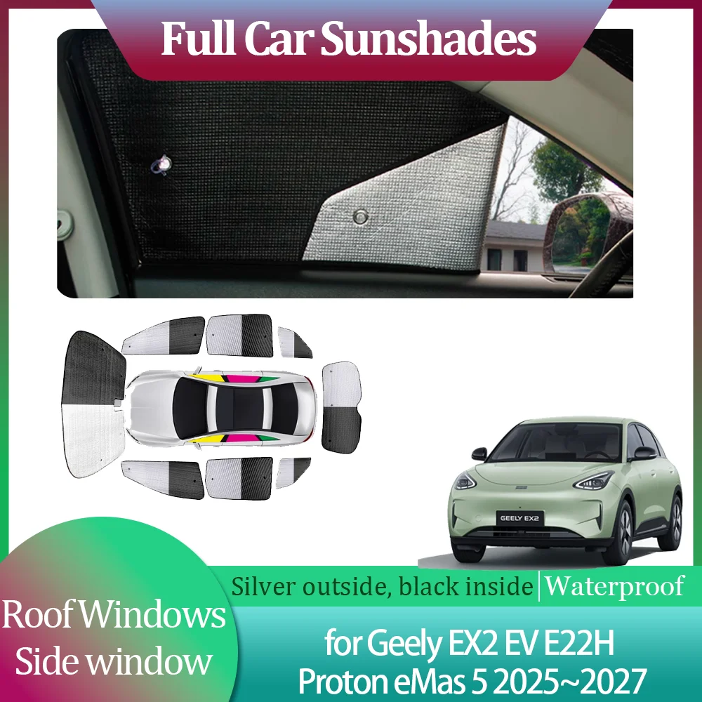 

Солнцезащитные шторки для Geely EX2 EV E22H Proton eMas 5 2025~2027 2026, накидки на боковые окна, козырьки от солнца, аксессуары для лобового стекла