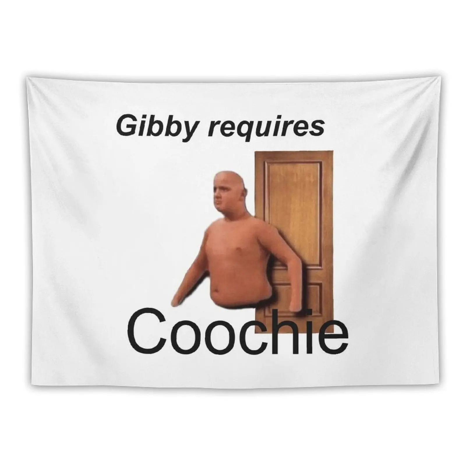 Gibby requires coochie Tapestry Home Decorations Room Decor Aesthetic Room Decorations Tapestry