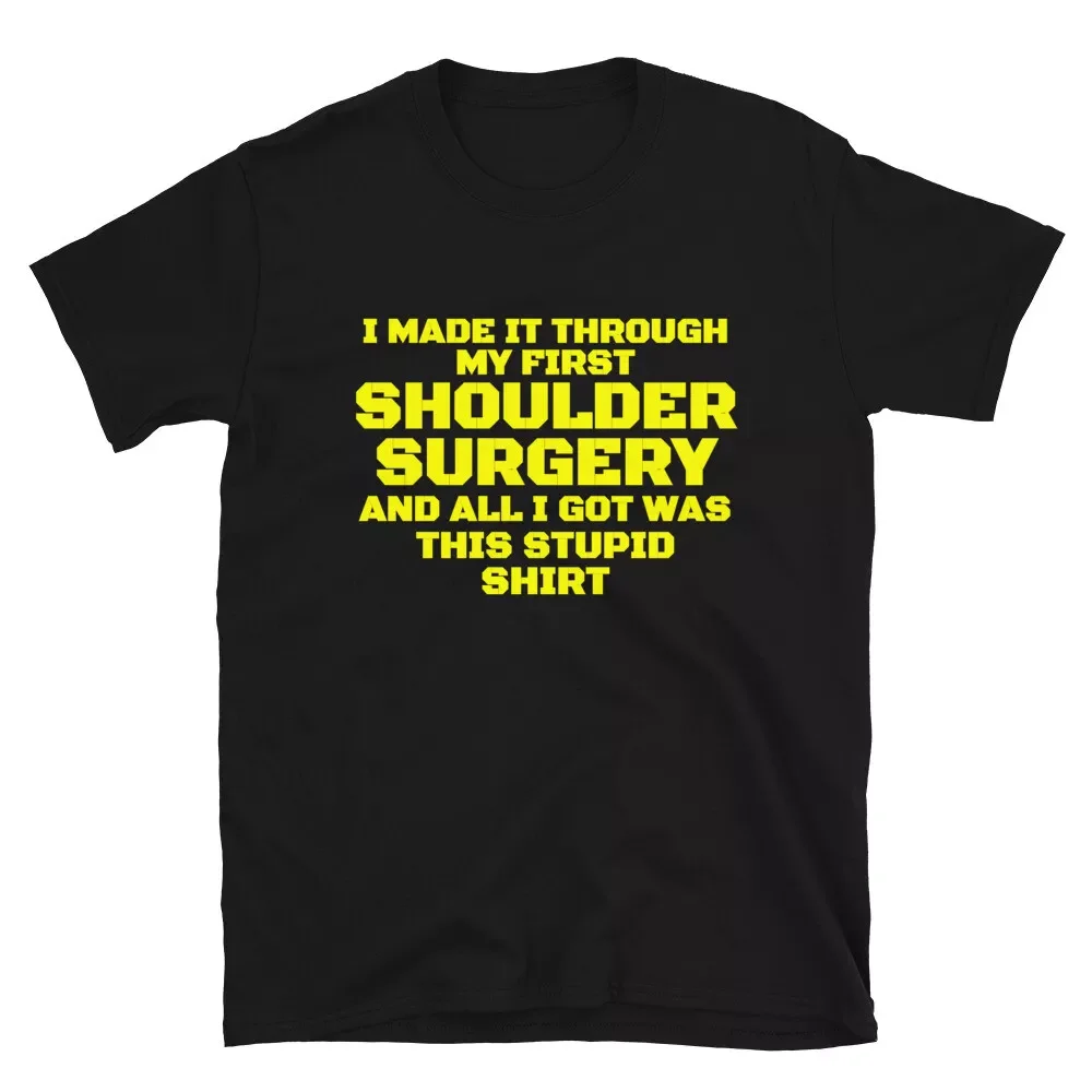 Shoulder Surgery Get Well Soon Gift T-Shirt Tops Tees Fashionable