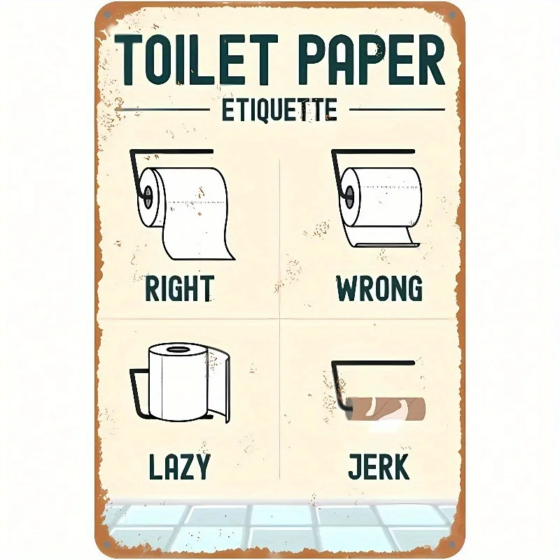 2D Flat - 2D metal Toilet Paper Etiquette Sign - 14.86cm X 19.81cm Vintage Style Wall Decor, Suitable for Bathrooms, Homes