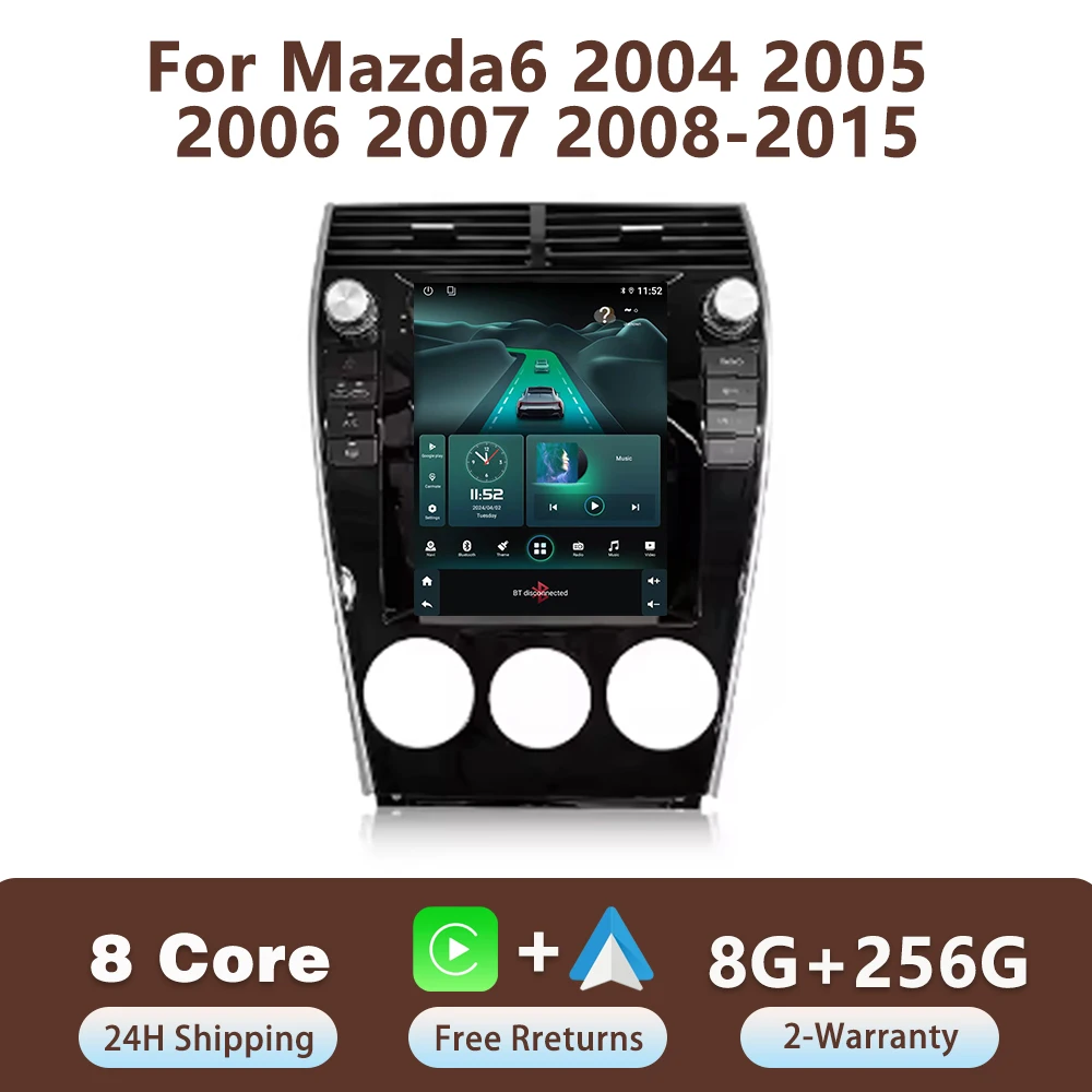 

for Mazda6 2004 2005 2006 2007 2008-2015 Android 14 Car Radio Multimedia Video Player Navigation GPS 4G Carplay Screen QLED DVD